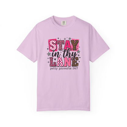 Stay in Thy Lane Tee