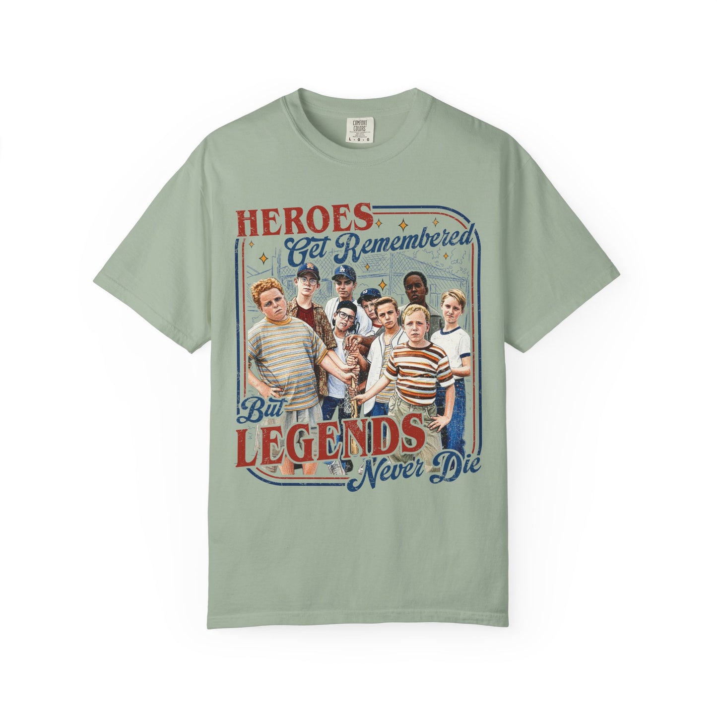Heroes Get Remembered Legends Never Die T-Shirt
