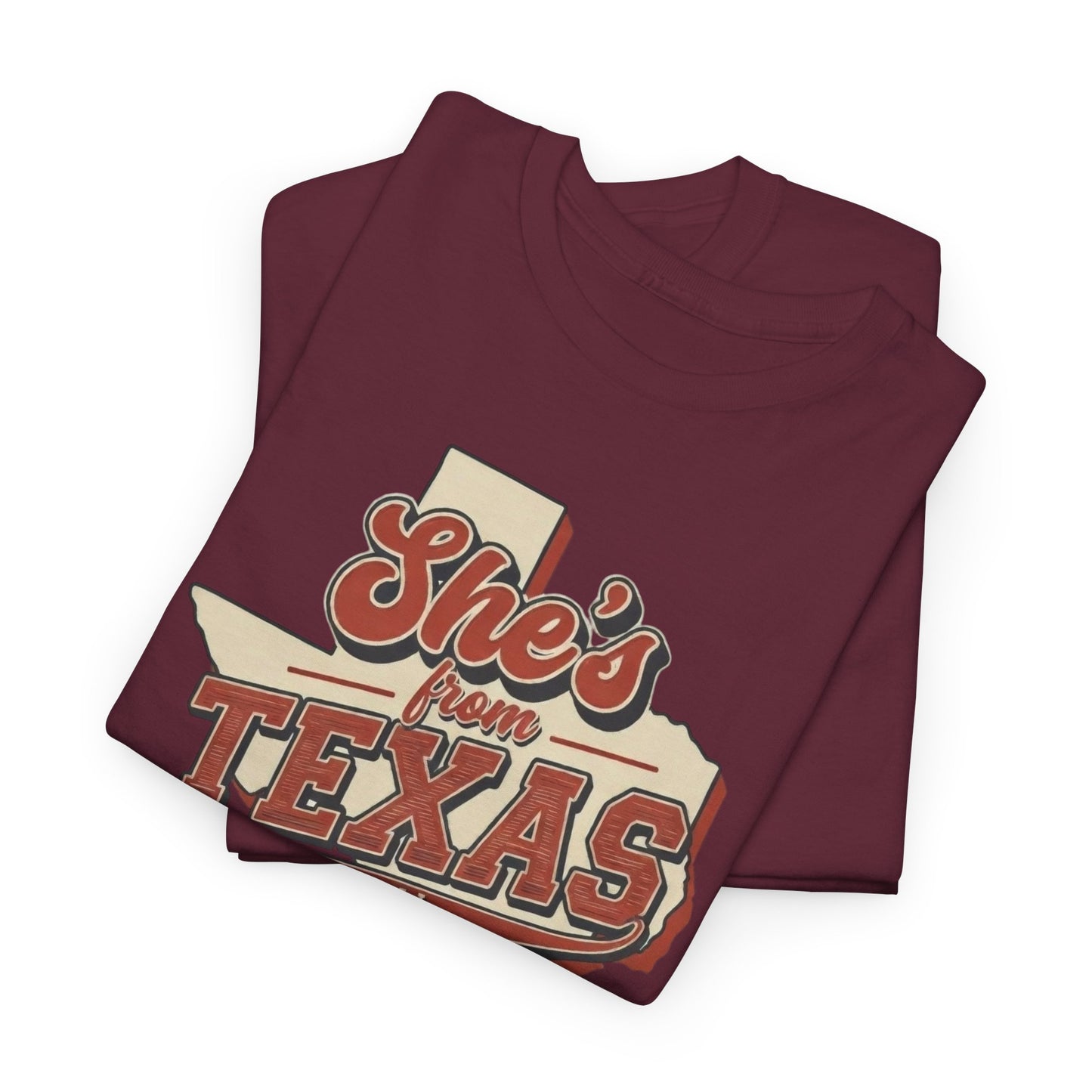 She's From Texas I can tell Tee