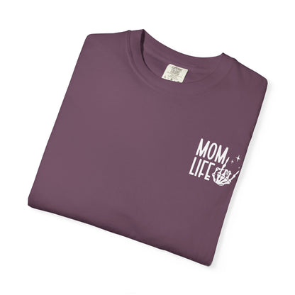 Mom Life Tee - Front& Back - White Writing