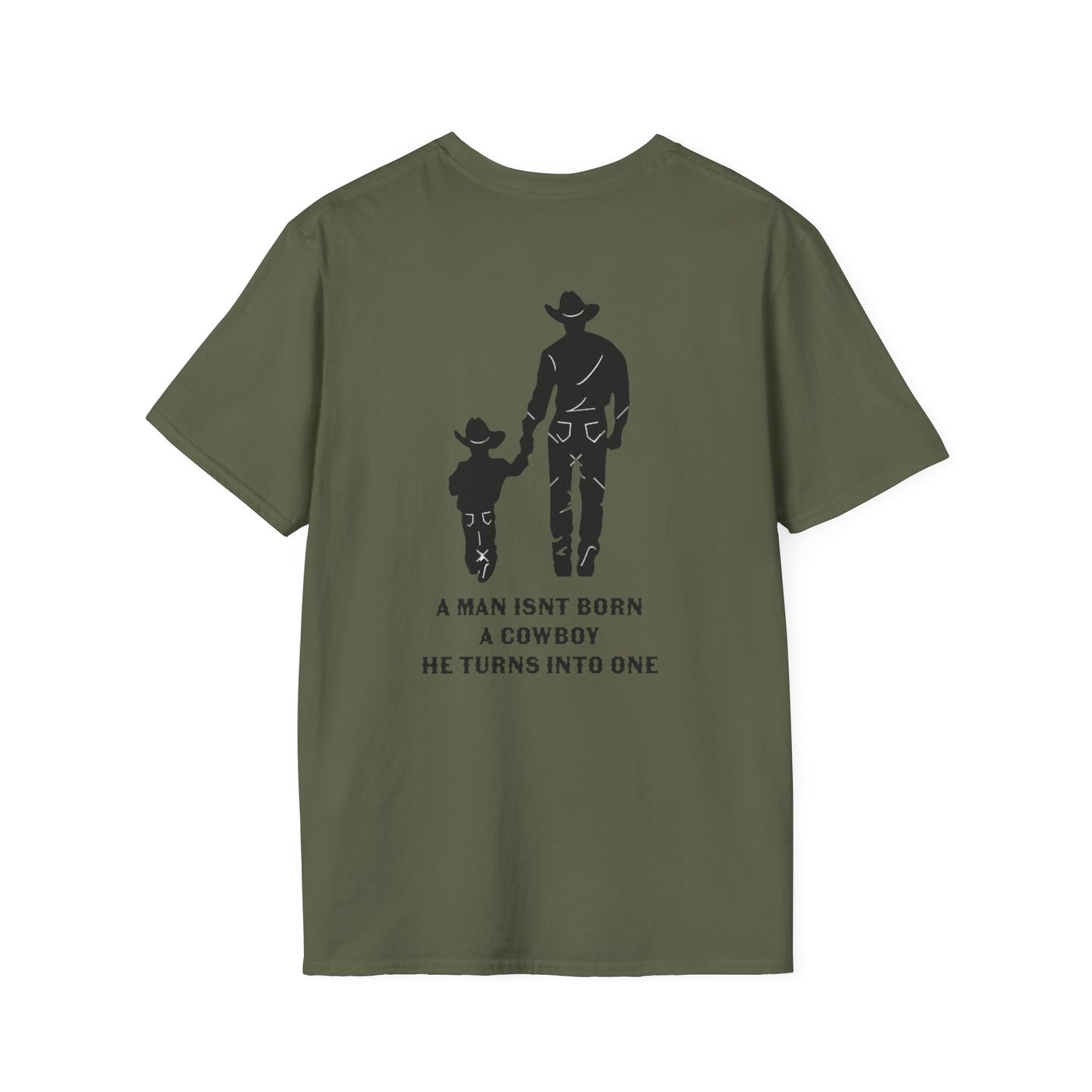 Mens Father Son Double Sided — "A Man Isn’t Born a Cowboy, He Turns Into One" | Western Horseshoe Design