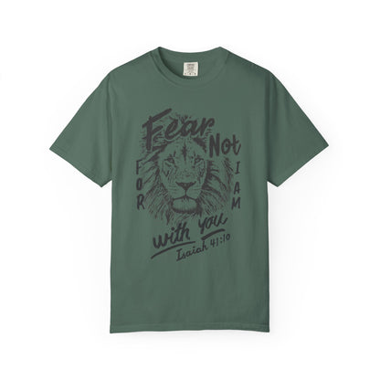 Fear Not Lion- Isaiah 41:10 Tee