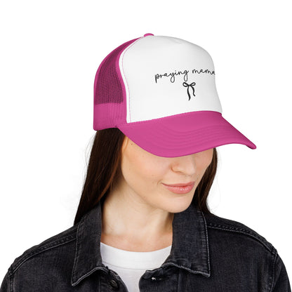 Praying Mama Foam Trucker Hat -