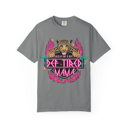 Def -Tired Mama Tee