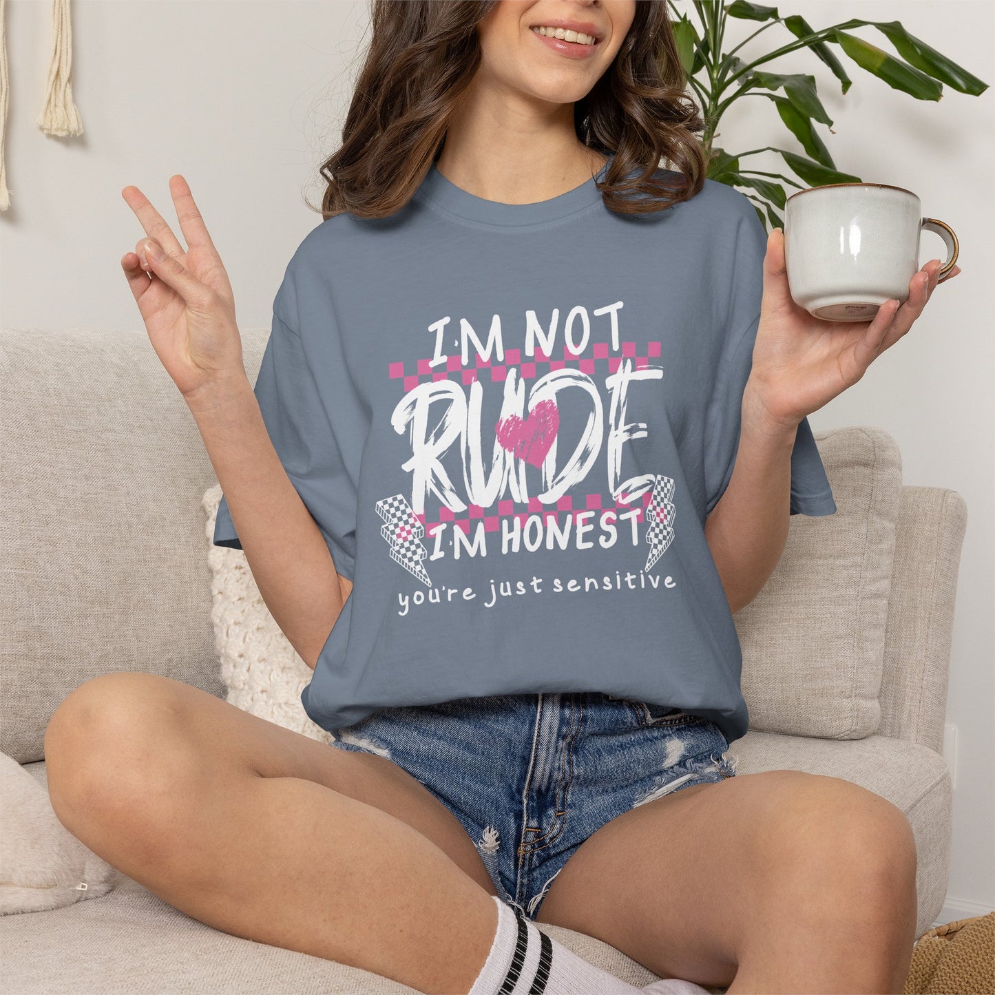 "I’m Not Rude, I’m Honest" - White Writing