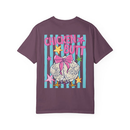 Chicken Butt Tee Front& Back