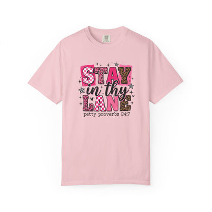 Stay in Thy Lane Tee
