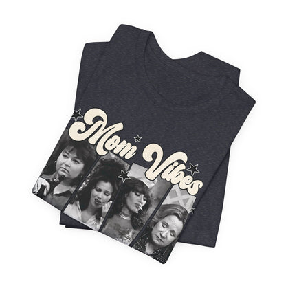 Mom Vibes Graphic Tee